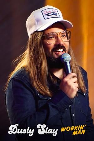 Watch Free Dusty Slay Workin Man (2024)