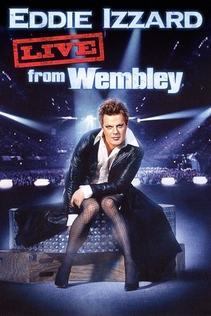 Watch Free Eddie Izzard: Live from Wembley (2009)
