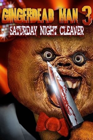 Watch Free Gingerdead Man 3: Saturday Night Cleaver (2011)
