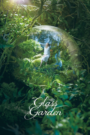 Watch Free Glass Garden (2017)