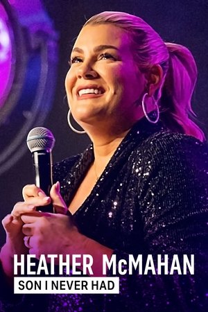 Watch Free Heather McMahan: Son I Never Had (2023)