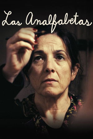 Watch Full Movie: Las Analfabetas (2013)