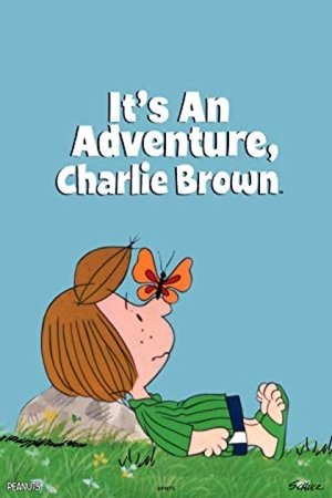 Watch Free Its an Adventure, Charlie Brown (1983)