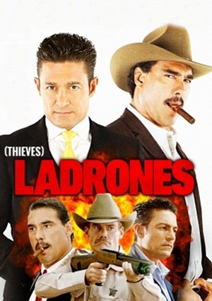 Watch Free Ladrones (2015)