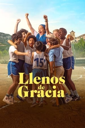 Watch Free Llenos de gracia (2022)