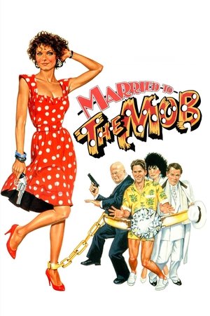Watch Free Married to the Mob (1988)