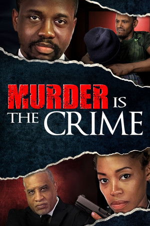 Watch Free Murder Is the Crime (2022)