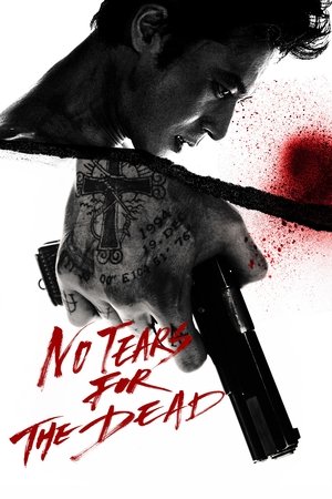 Watch Free No Tears for the Dead 2014
