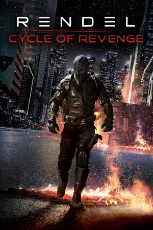 Watch Full Movie: Rendel Cycle of Revenge (2024)