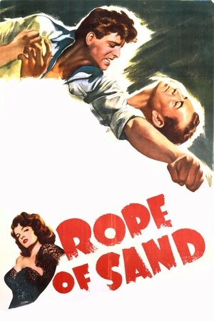 Watch Free Rope of Sand (1949)