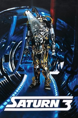 Watch Free Saturn 3 (1980)