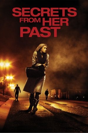 Watch Free Secrets from Her Past (2011)