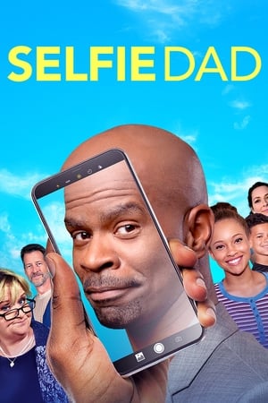 Watch Free Selfie Dad (2018)