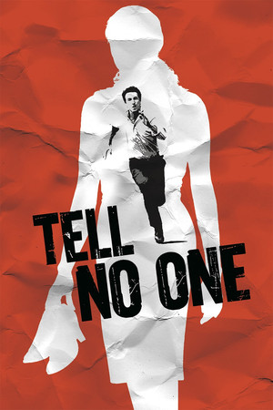 Watch Free Tell No One (2006)