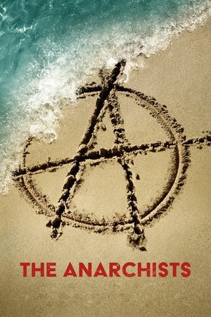 Watch Free The Anarchists (2022-)