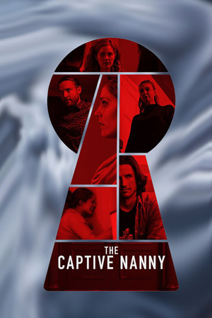 Watch Full Movie: The Captive Nanny (2020)