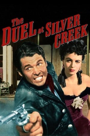 Watch Free The Duel at Silver Creek (1952)