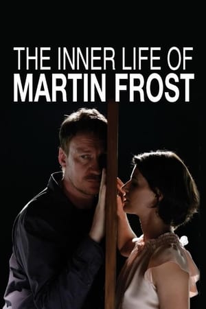 Watch Free The Inner Life of Martin Frost (2007)
