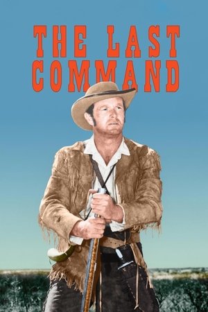 Watch Free The Last Command (1955)