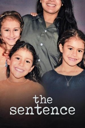 Watch Free The Sentence (2018)