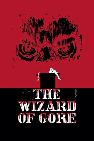 Watch Free The Wizard of Gore (1970)