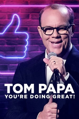 Watch Free Tom Papa Youre Doing Great (2020)