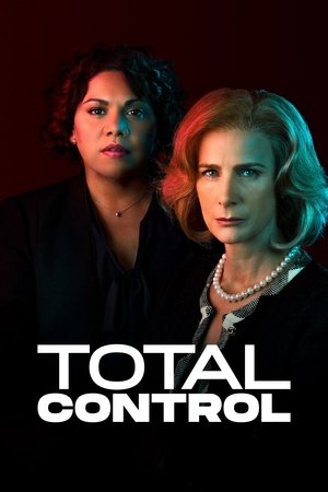 Watch Free Total Control (2019)