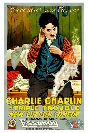 Watch Full Movie: Triple Trouble (1918)