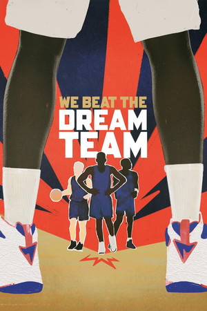 Watch Free We Beat the Dream Team (2025)