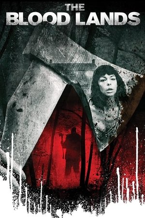 Watch Free The Blood Lands (2014)