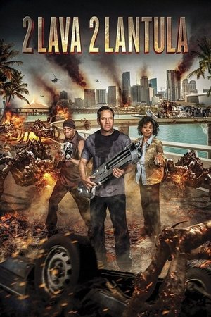 Watch Free 2 Lava 2 Lantula! (2016)
