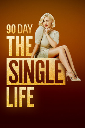 Watch Free 90 Day: The Single Life (2021 )