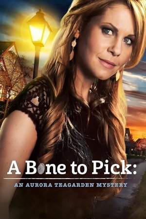 Watch Free Aurora Teagarden Mystery: A Bone to Pick (2015)