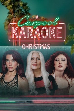 Watch Free A Carpool Karaoke Christmas (2024)