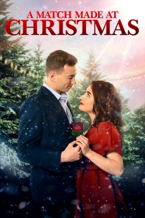 Watch Free A Match Made at Christmas (2021)