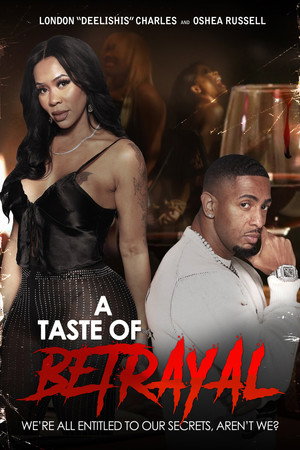Watch Free A Taste of Betrayal (2023)
