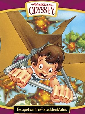 Watch Free Adventures in Odyssey Escape from the Forbidden Matrix (2000)