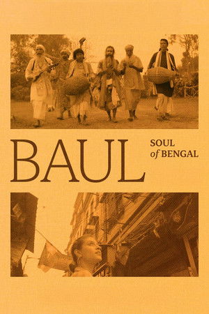Watch Free Baul Soul of Bengal (2024)