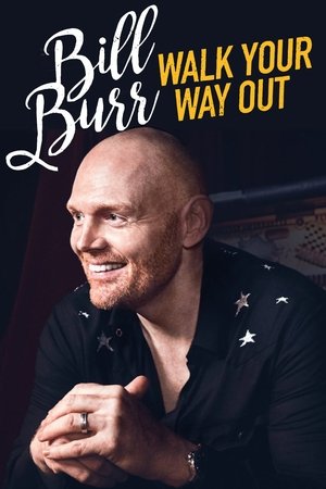 Watch Free Bill Burr: Walk Your Way Out (2017)
