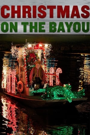 Watch Free Christmas on the Bayou (2013)