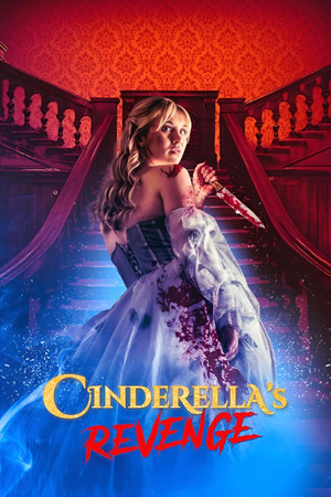 Watch Free Cinderellas Revenge (2024)