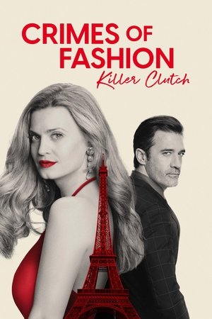 Watch Free Crimes of Fashion Killer Clutch (2024)