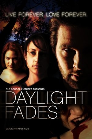 Watch Free Daylight Fades (2010)