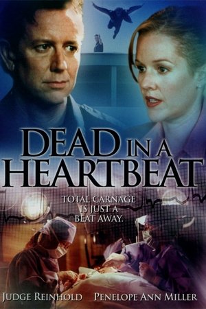 Watch Free Dead in a Heartbeat (2002)