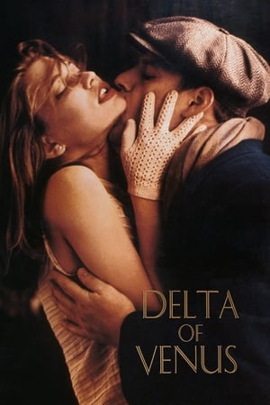Watch Free Delta of Venus (1995)