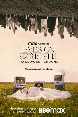 Watch Full Movie: Eyes on the Prize Hallowed Ground (2021)