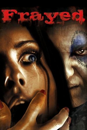 Watch Free Frayed (2007)