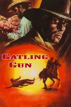 Watch Free Gatling Gun (1968)