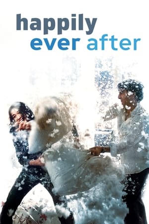 Watch Free Happily Ever After (2004)