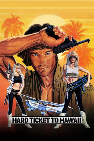 Watch Free Hard Ticket to Hawaii (1987)